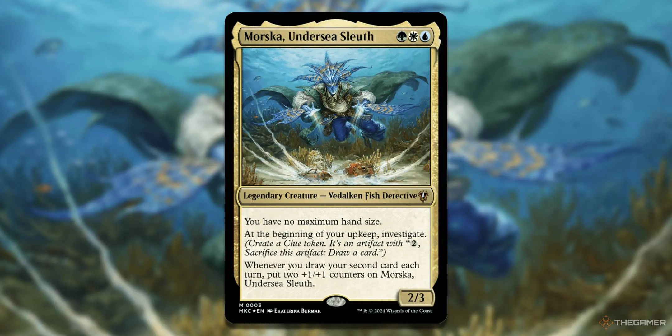 Thẻ bài Morska, Undersea Sleuth, chỉ huy chính của bộ precon Deep Clue Sea, tập trung vào cơ chế Investigate và token Clue.